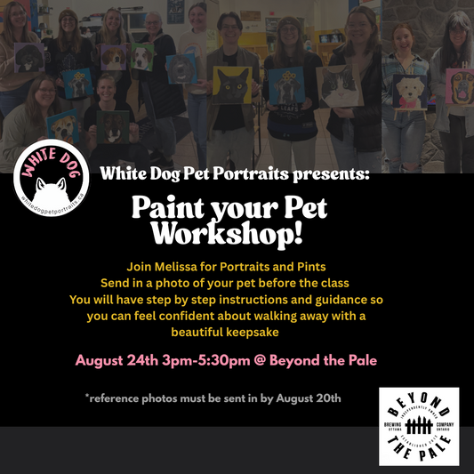 WORKSHOP: PAINT YOUR PET AUGUST 24th